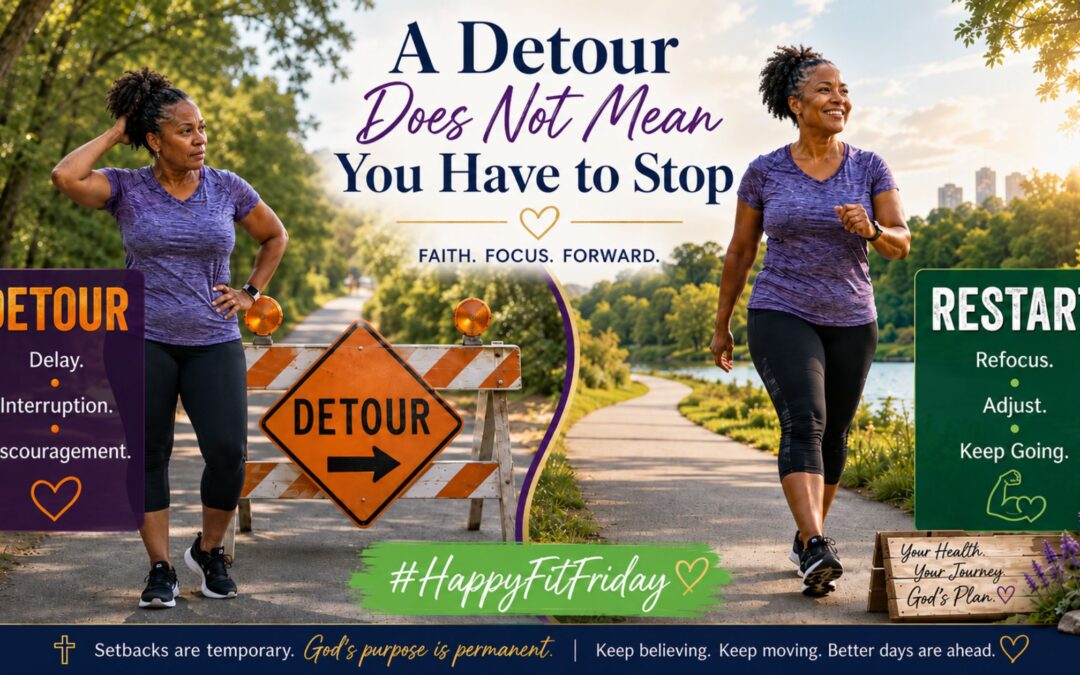 A Detour Does Not Mean You Have to Stop